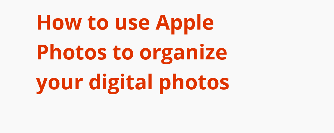 How To Use iPhone Photo Albums To Organize Photos