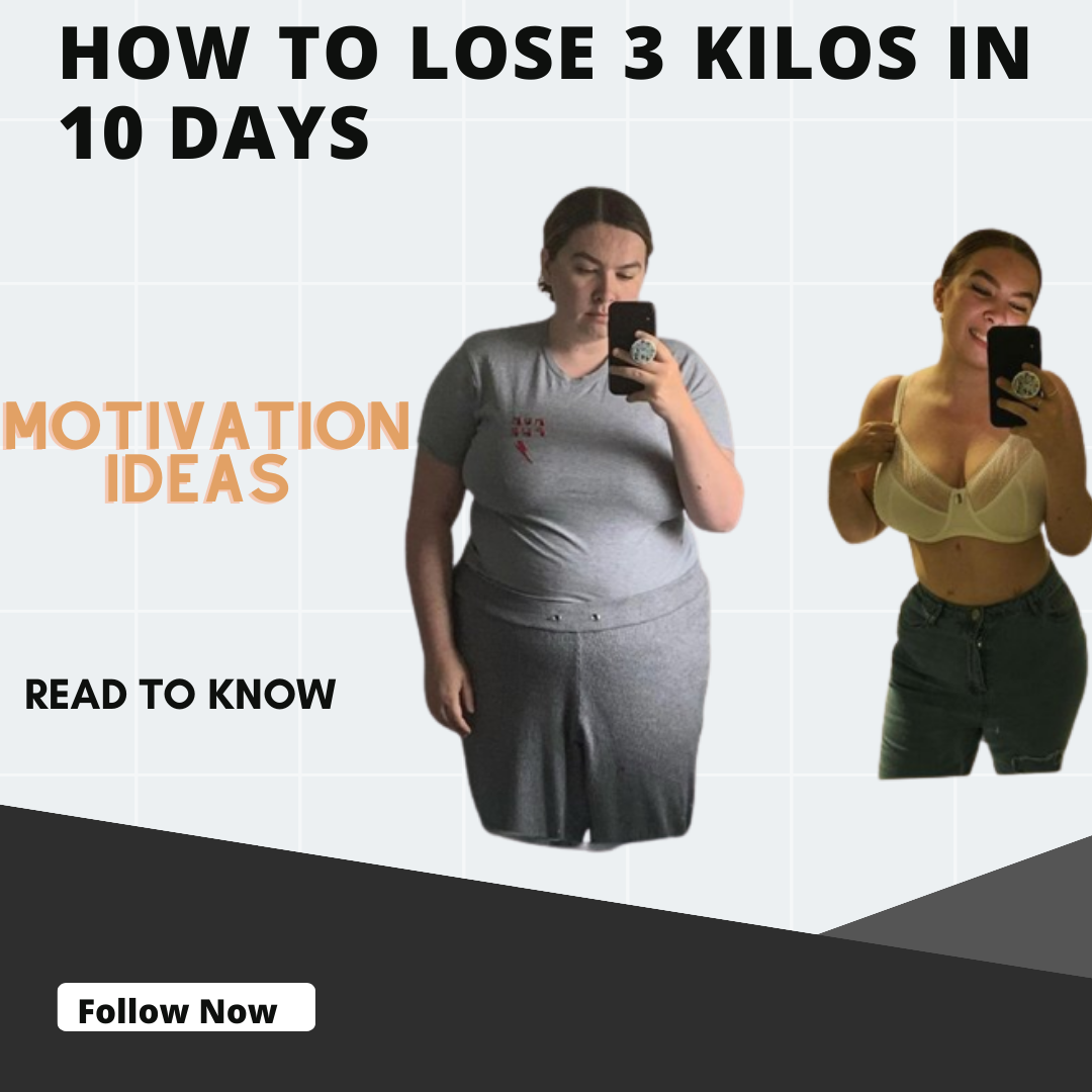 how-to-lose-3-kilos-in-10-days-losing-weight-can-be-a-difficult-and