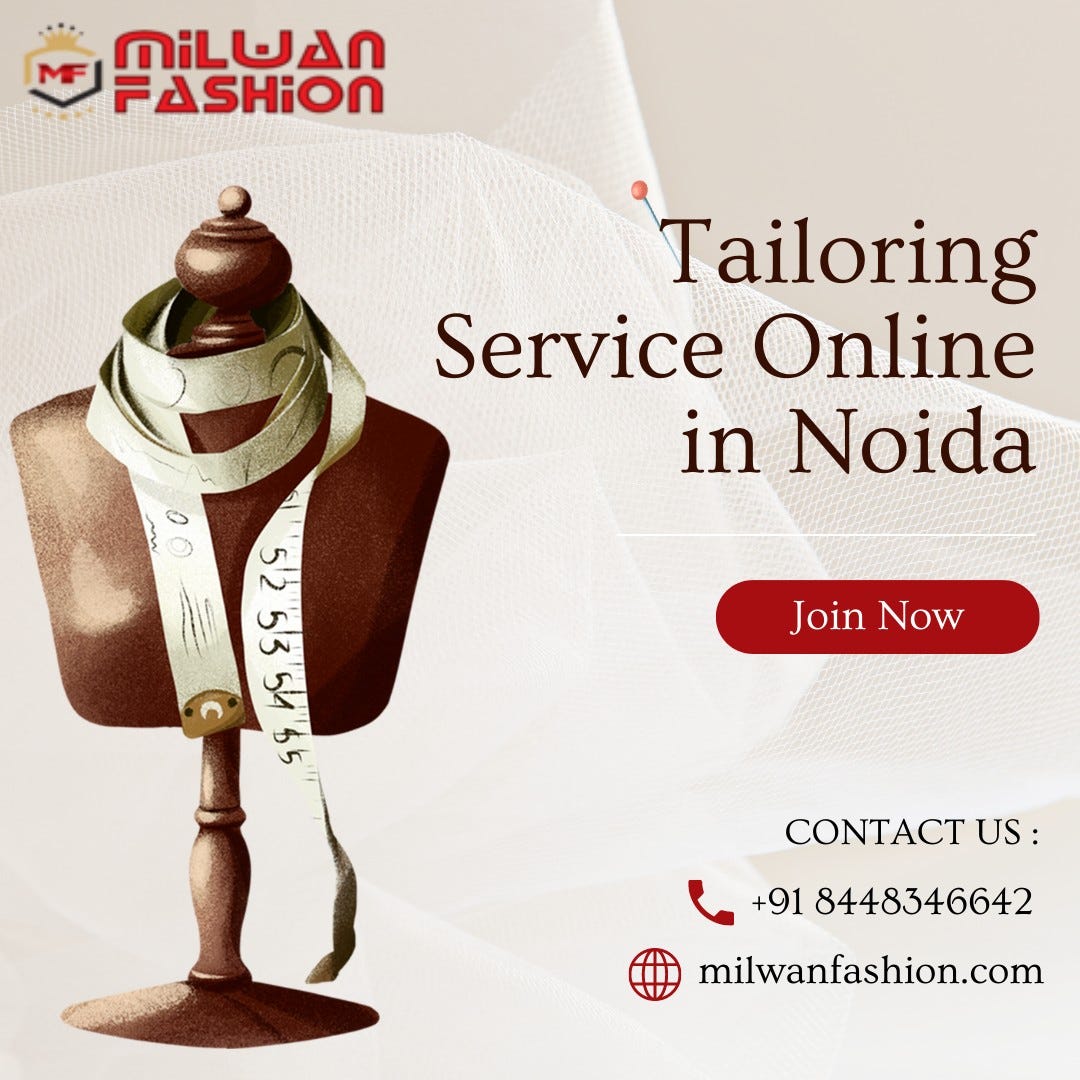 Revolutionizing Fashion Custom Tailoring Services Online in Delhi by