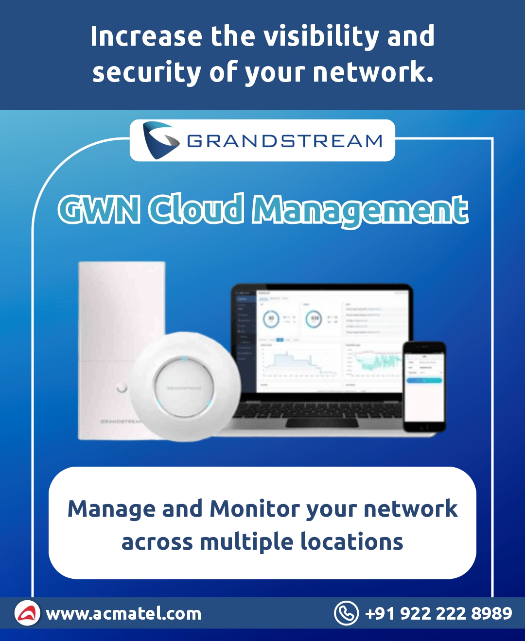 Grandstream GWN Cloud Management by AcmaTel Communications Pvt Ltd