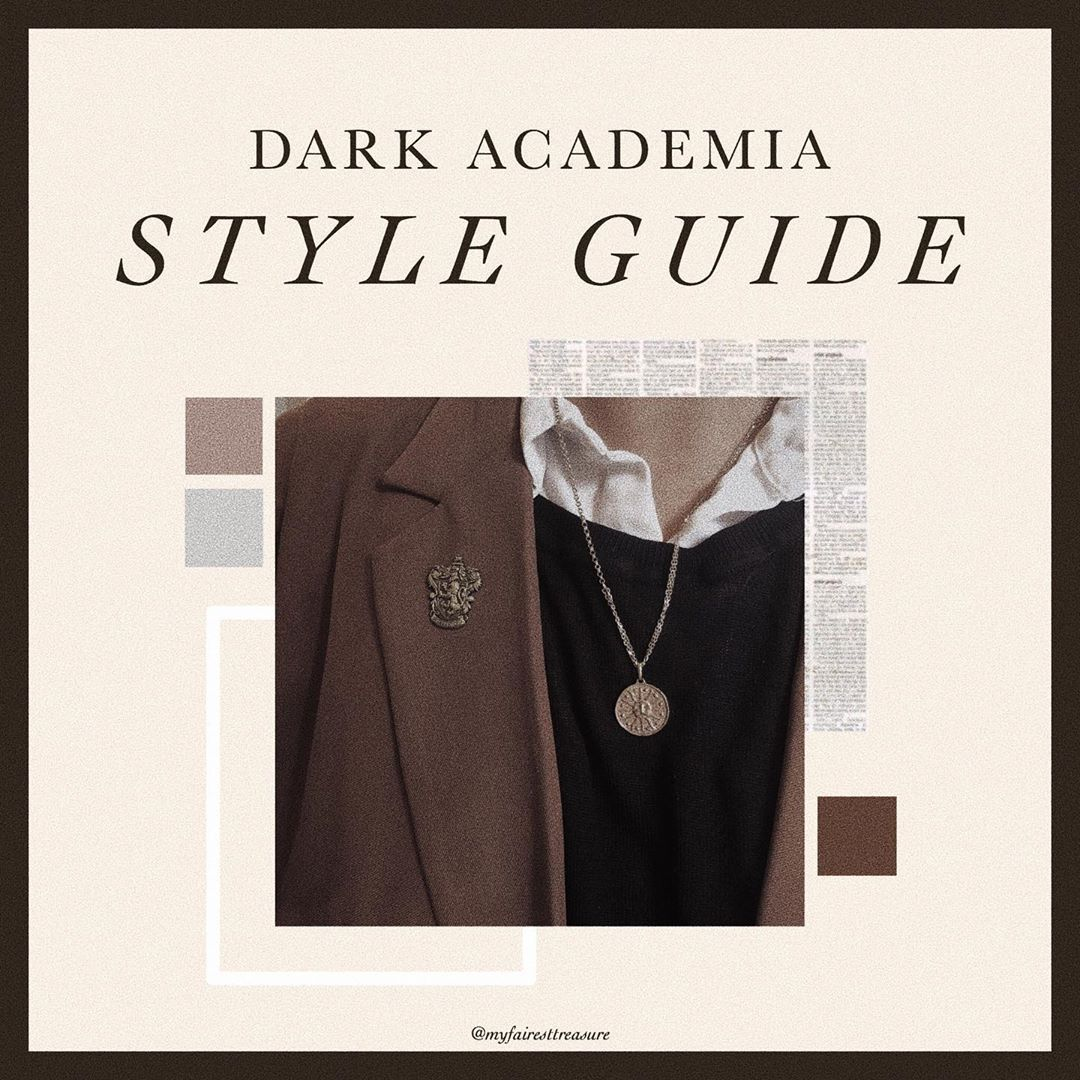 A Guide To Dark Academia Fashion. Over the past year, the Dark