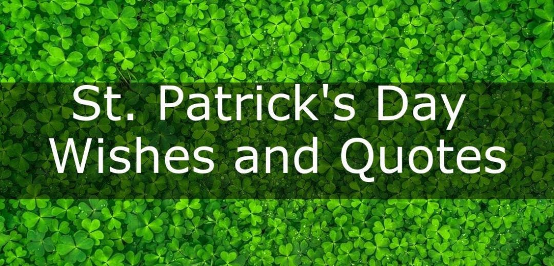 St. Patrick's Day Quotes to Bring You Tons of Luck