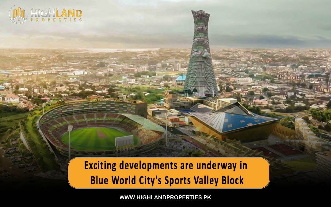 “Exciting Developments Are Underway In Blue World City’s Sports Valley ...