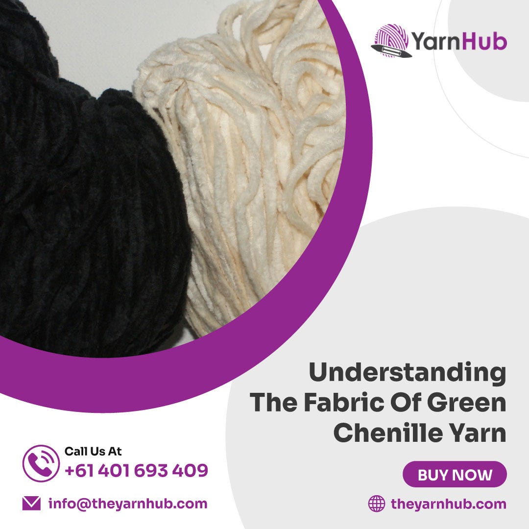 Understanding the Fabric of Green Chenille Yarn by YarnHub Jun
