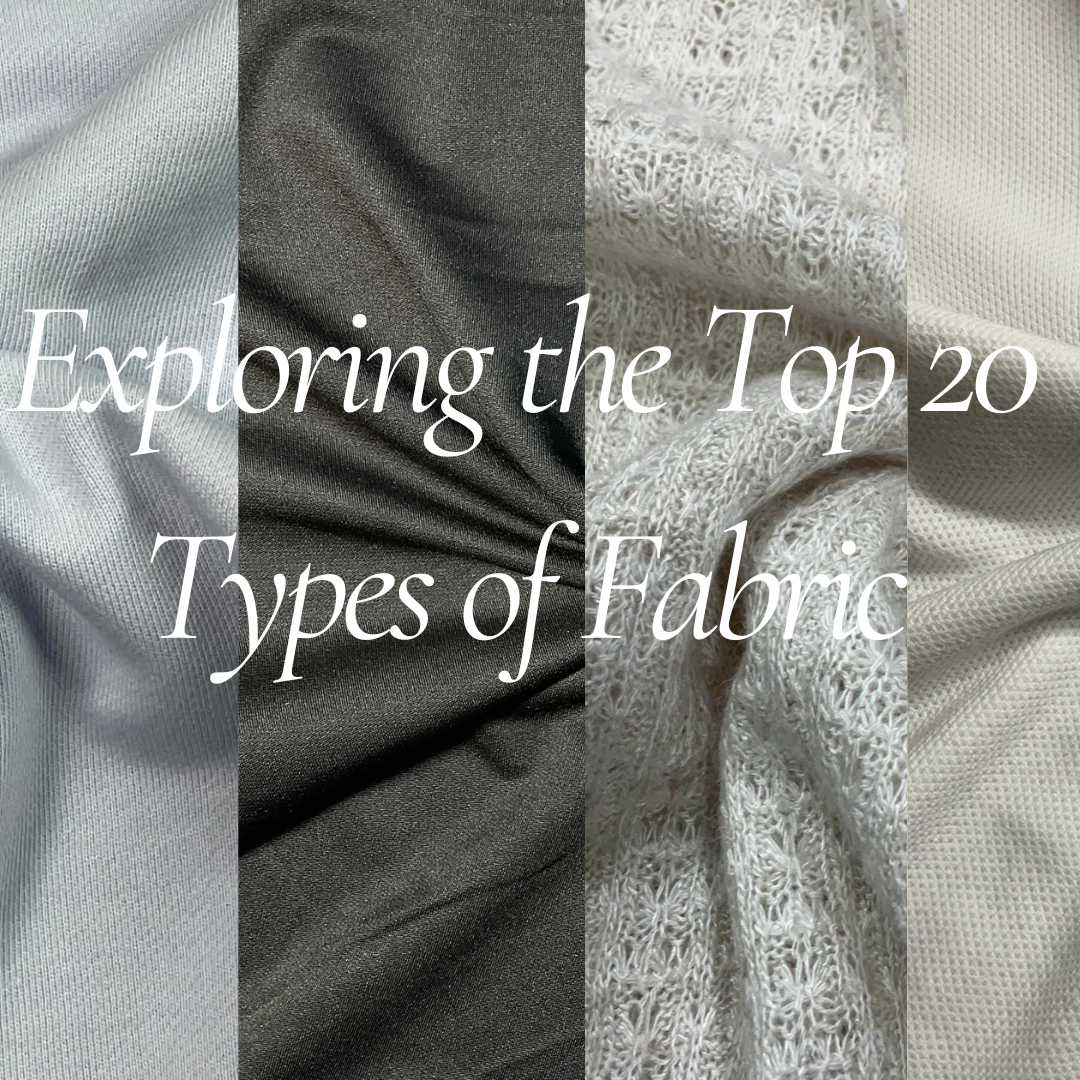 Surprising Variety Exploring the Top 20 Types of Fabric by TEXONGO All about Fabric Sep