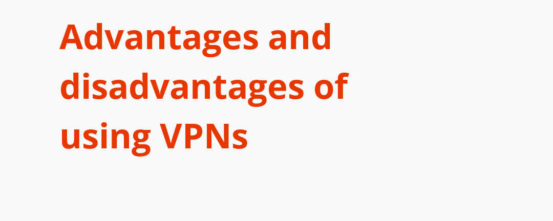 What are the disadvantages of VPN master?