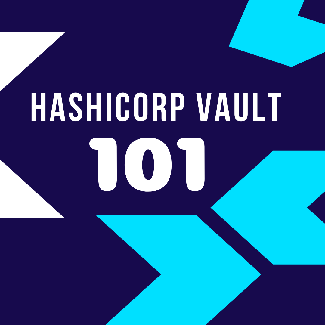 Hashicorp Vault 101 Setting up Vault Server on Ubuntu 18.04