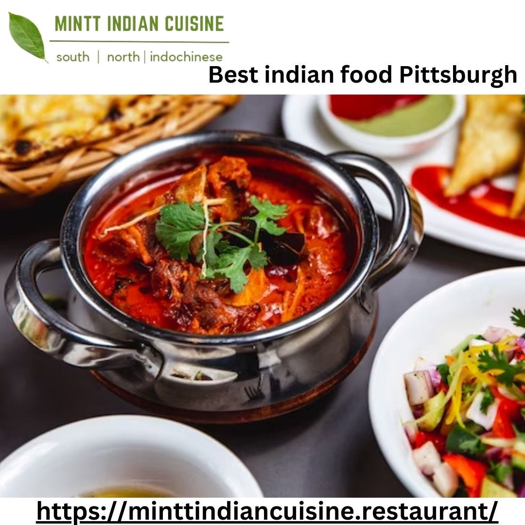 Experience the Best Indian Food in Pittsburgh at Mintt Indian Cuisine