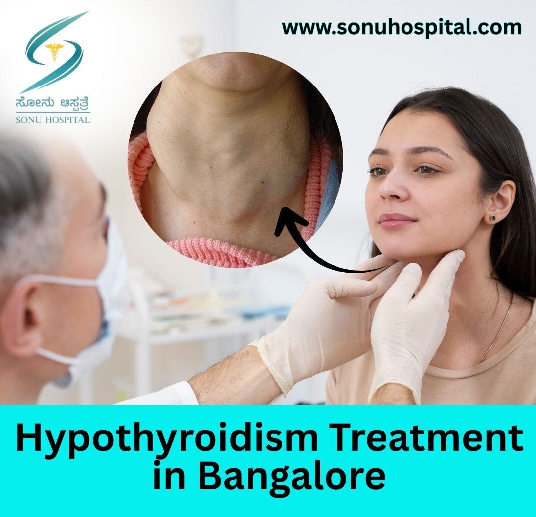 Hypothyroidism Treatment in Bangalore