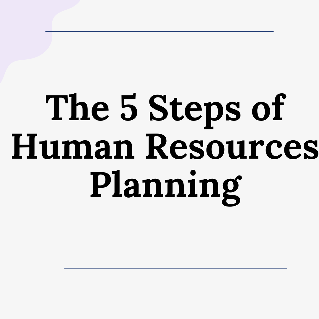 the-5-steps-of-human-resources-planning-by-clarus-hr-medium