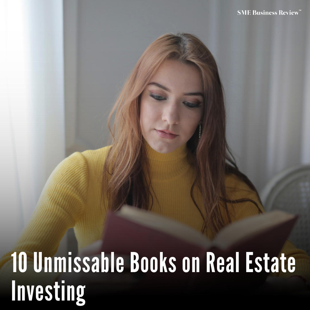 10 Unmissable Books on Real Estate Investing SME Business Review Medium