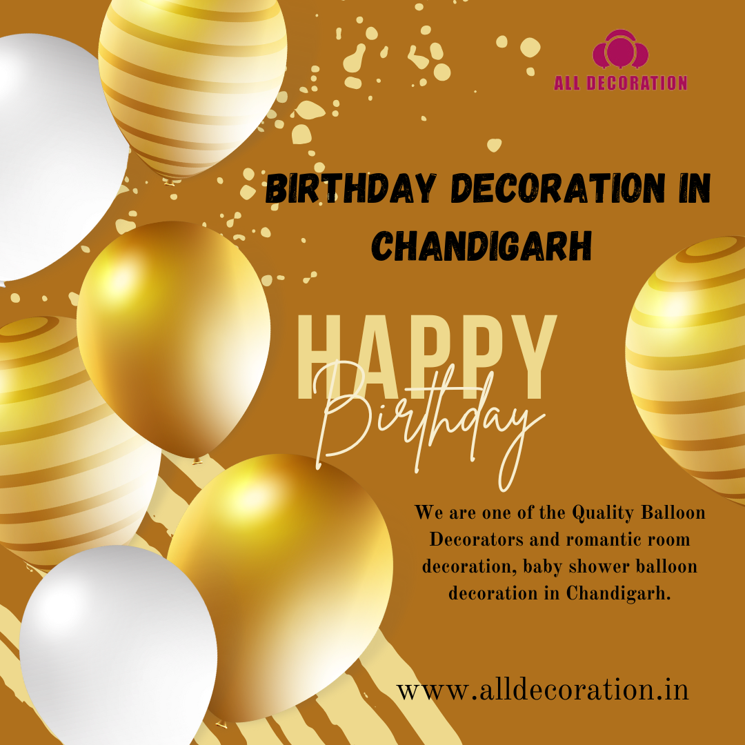 Unique Birthday Decoration in Chandigarh All Decoration Medium