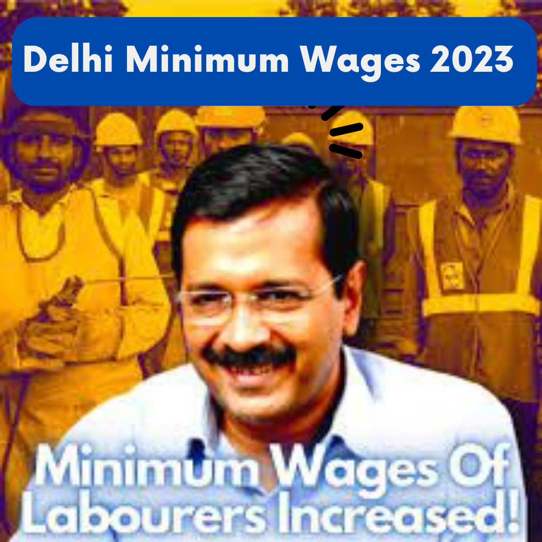 Delhi Minimum Wages 2023 — Simpliance Puja sharma Medium