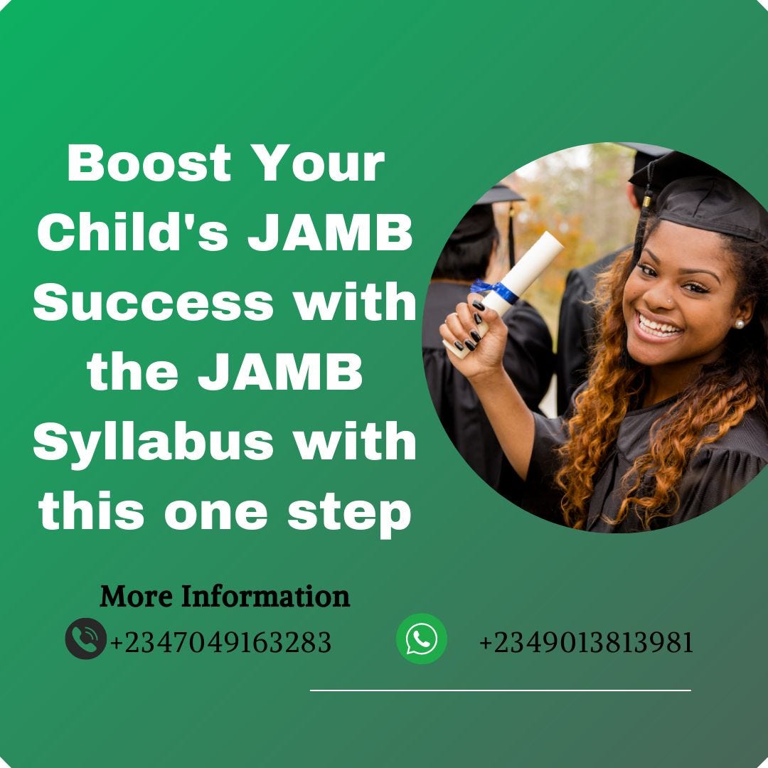 Boost Your Child’s JAMB Success with the JAMB Syllabus with this one