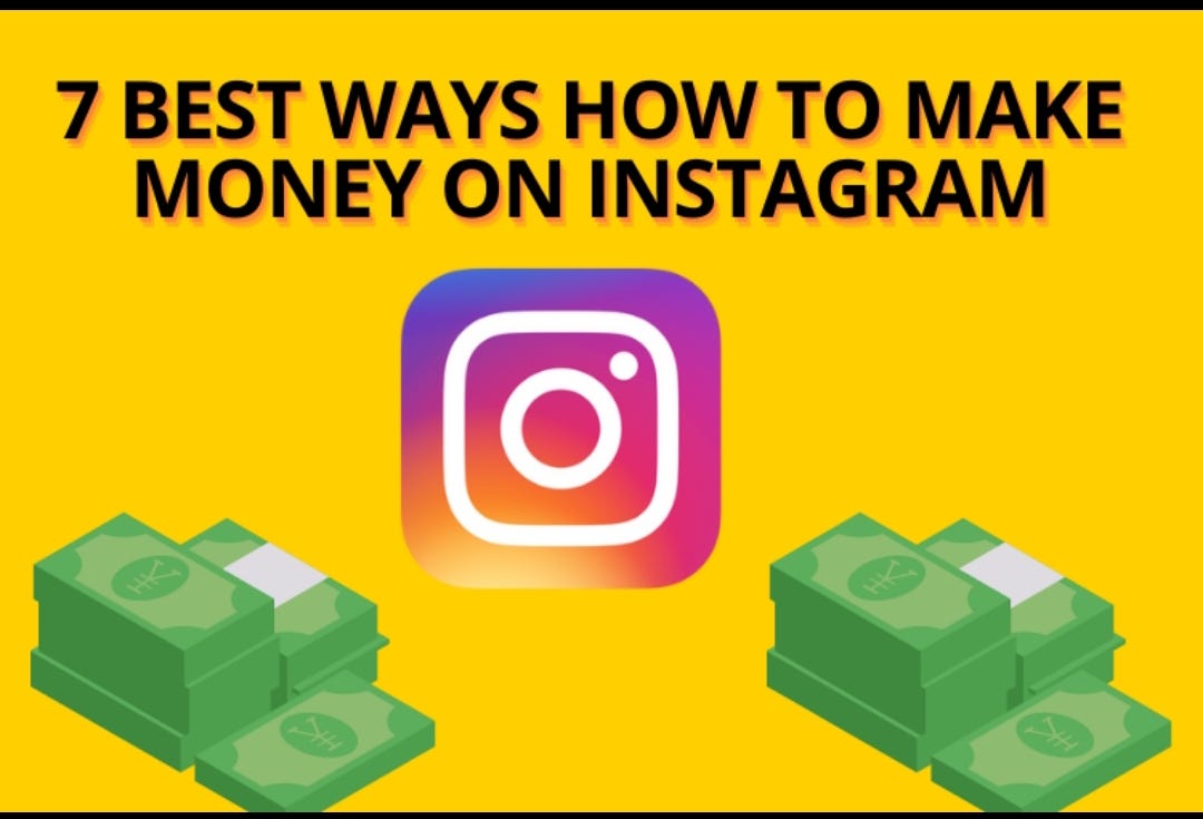 How to Make Money On Instagram 7 Proven Ways for 2023 Make Money