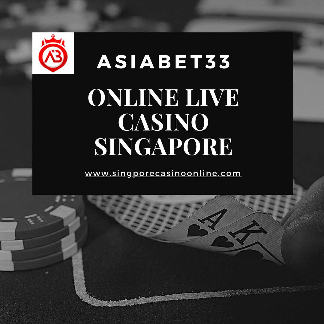 Experience the Thrill of Gambling with Online Casino Singapore