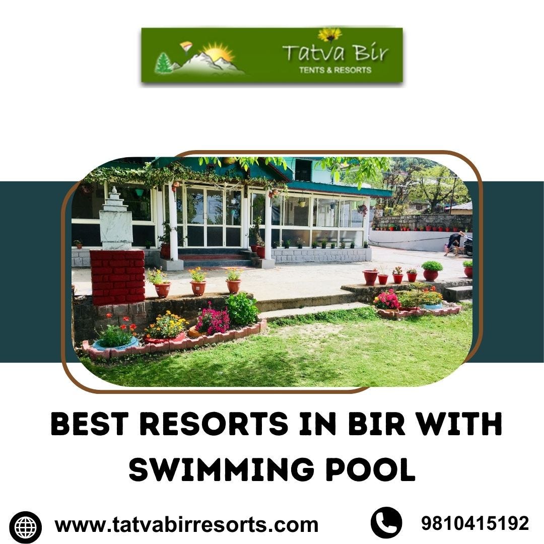 Best Resorts In Bir With Swimming Pool Tatvabir Resorts Medium