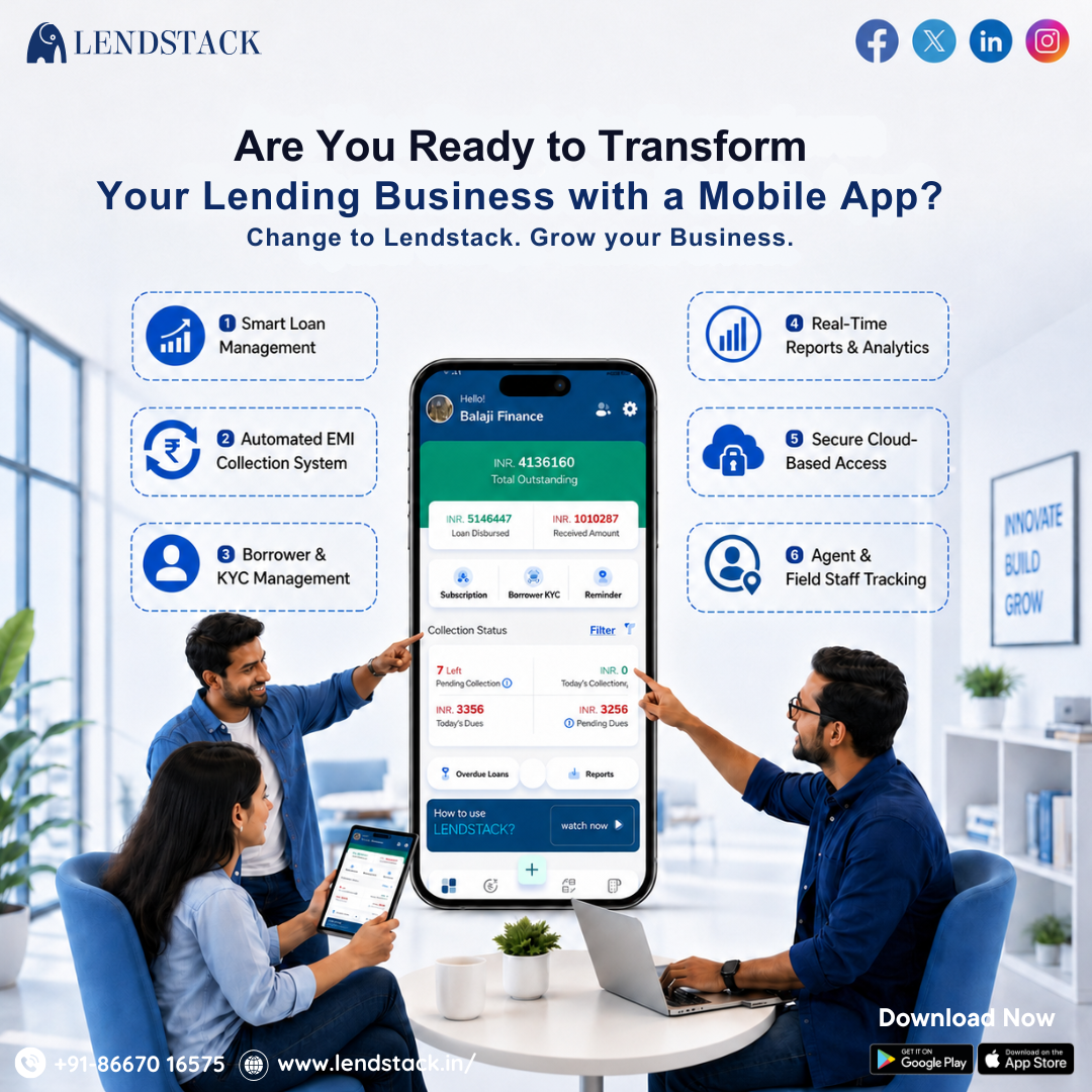 How LendStack App is Transforming Modern Lending Businesses