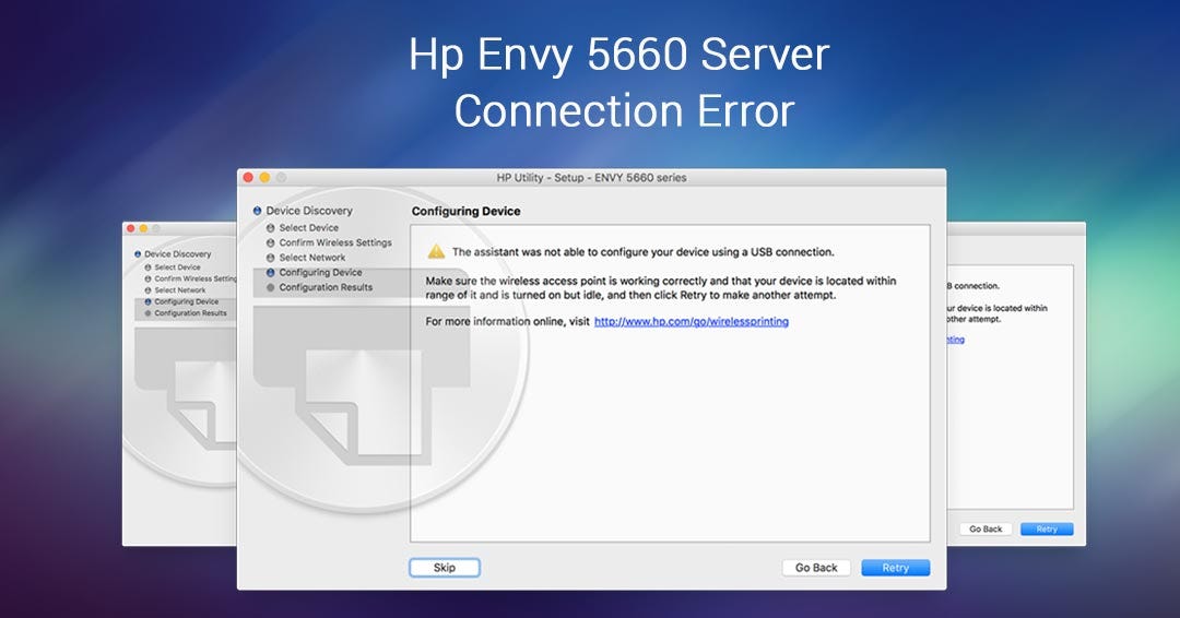What to do when you have a server connection error on your Envy 5660 HP  printer? | by 123hpcomenvy | Medium