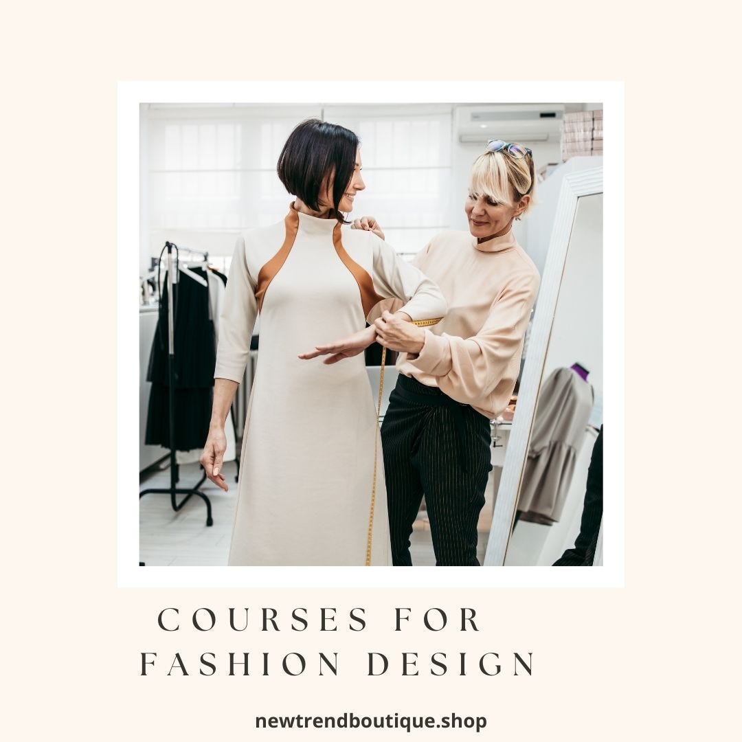courses for fashion design Newtrend Medium