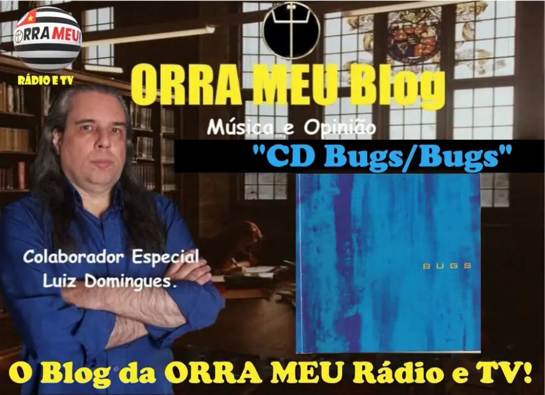 https://orra-meu-blog.webnode.page/l/cd-bugs-bugs-por-luiz-domingues/