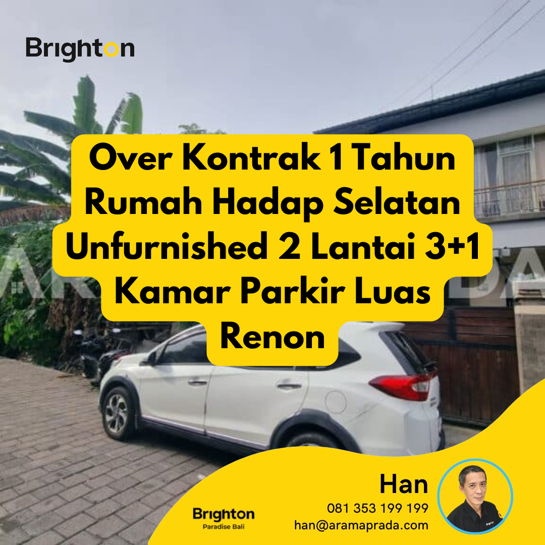 Over Kontrak 1 Tahun Rumah Hadap Selatan Unfurnished 2 Lantai 3+1 Kamar Parkir Luas Renon