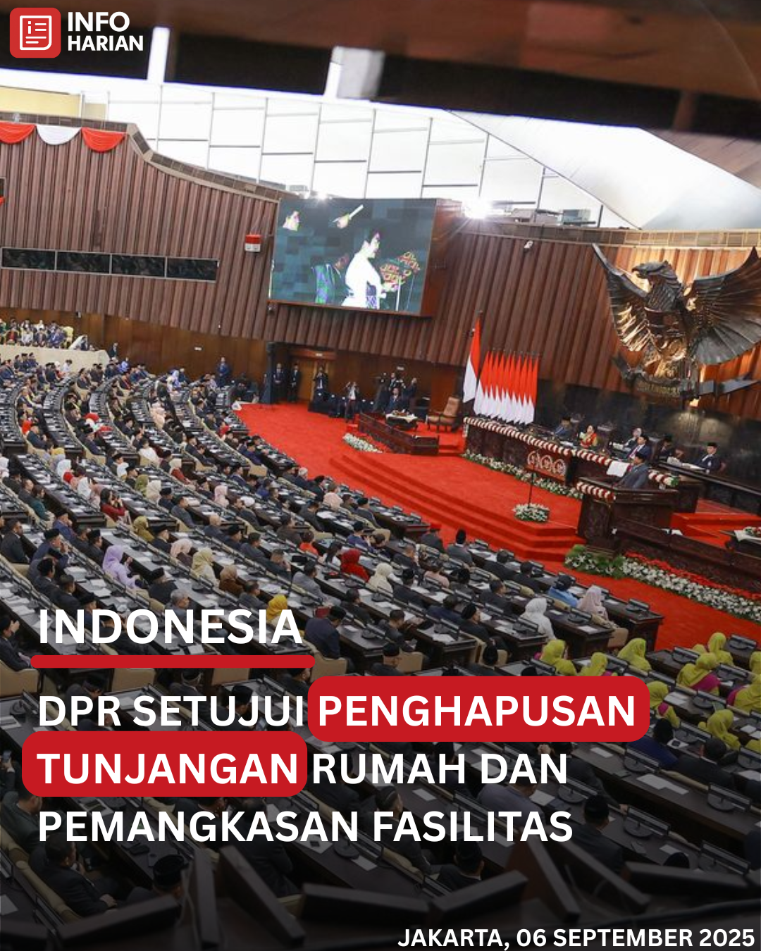 DPR SETUJUI PENGHAPUSAN TUNJANGAN RUMAH DAN PEMANGKASAN FASILITAS