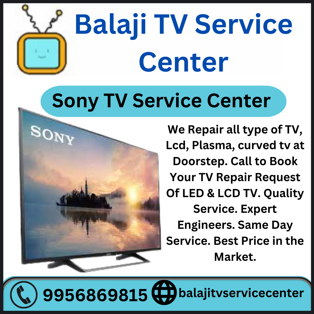 Best Sony TV Service Center. Sony tv service center by