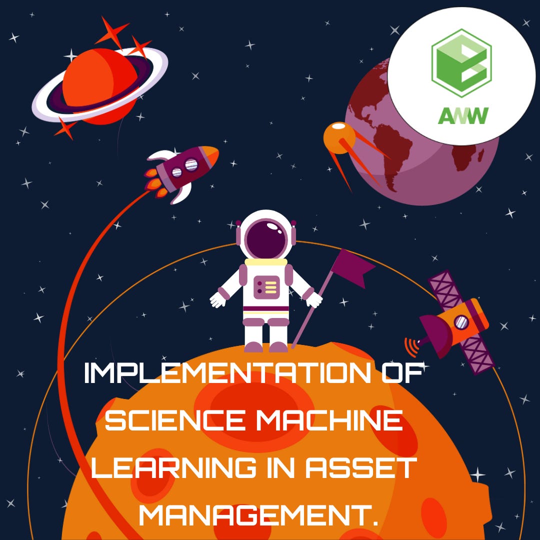 IMPLEMENTATION OF SCIENCE MACHINE LEARNING IN ASSET MANAGEMENT. The