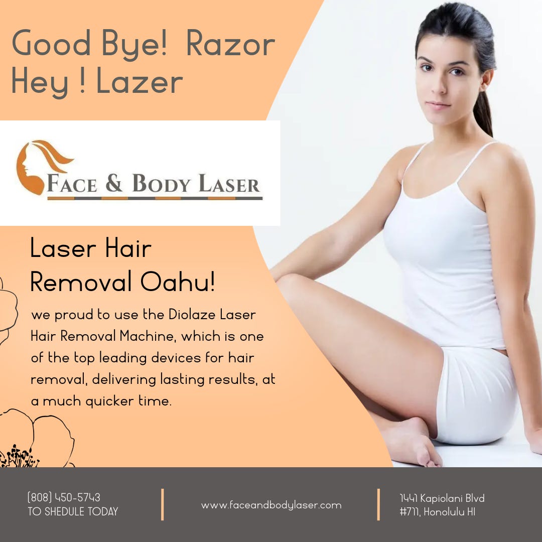 laser hair removal oahu Faceandbodylaser Medium