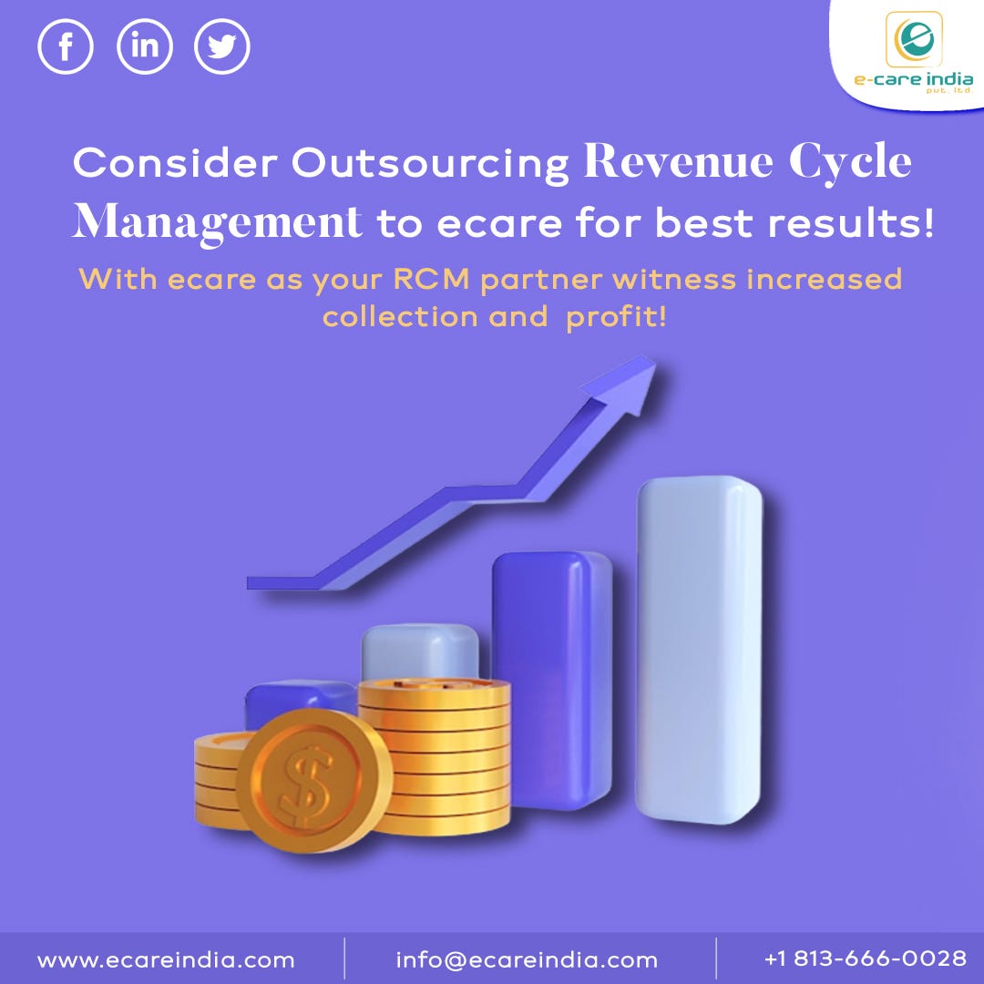 Consider Outsourcing Revenue Cycle Management To Ecare For Best Results ...