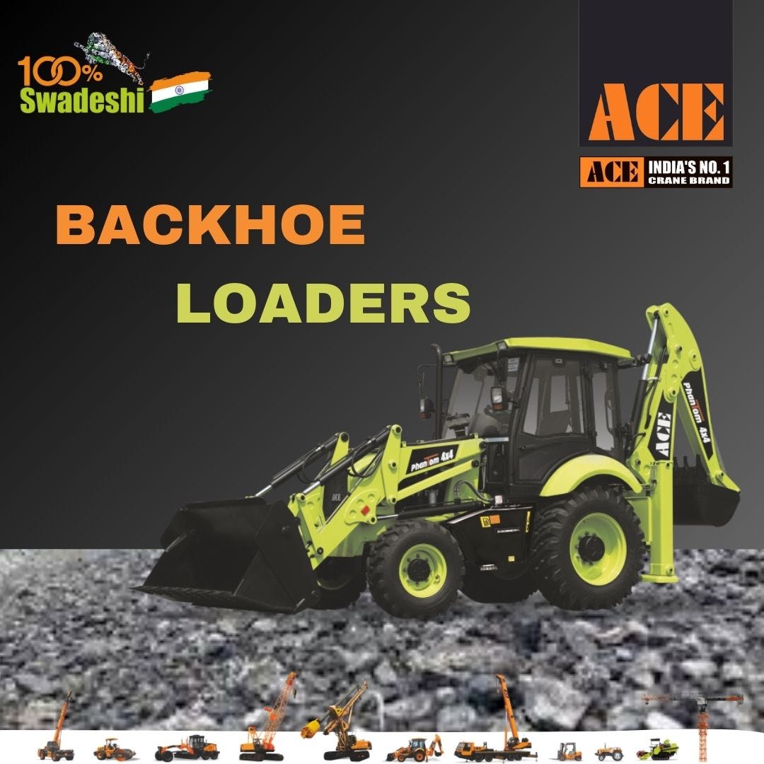 ACE Backhoe Loader is India’s leading backhoe loader manufacturer, as