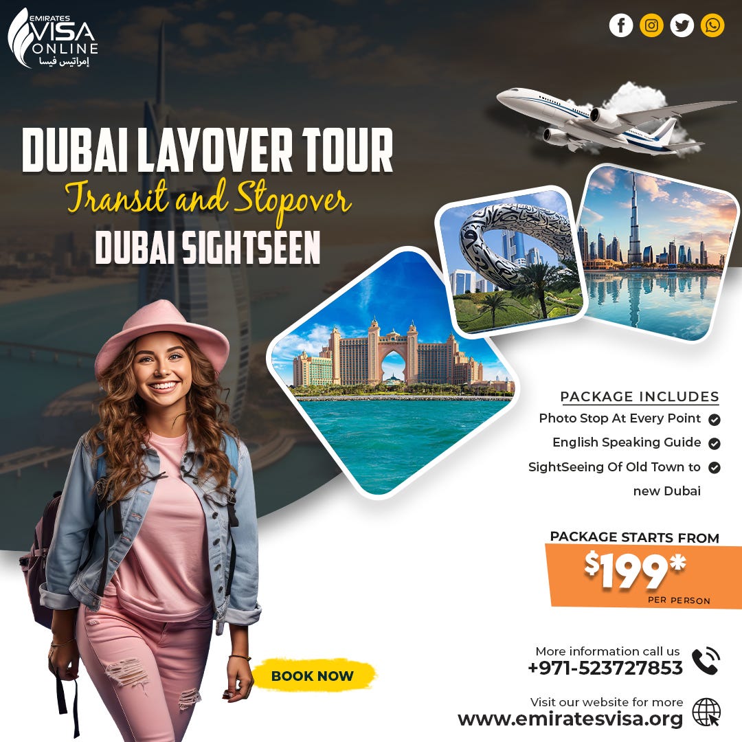 Dubai Transit Delight: Best Sightseeing on Layover. - Emirates Visa Org ...