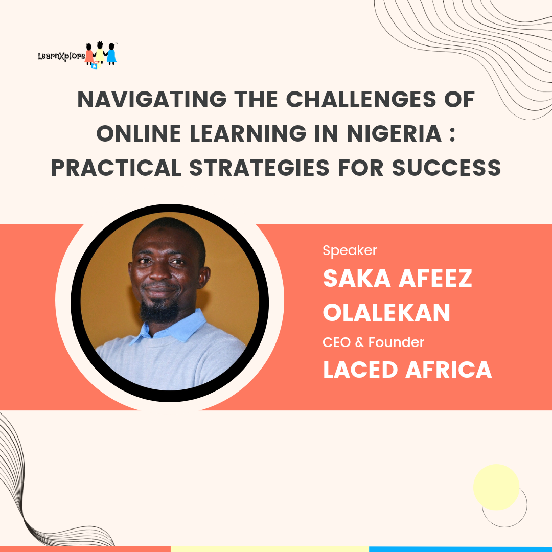 Navigating the Challenges of Online Learning in Nigeria; Practical Tips
