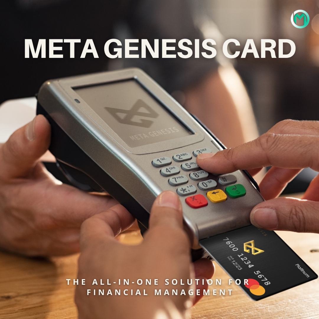 Meta Genesis Card The AllinOne Solution for Financial Management