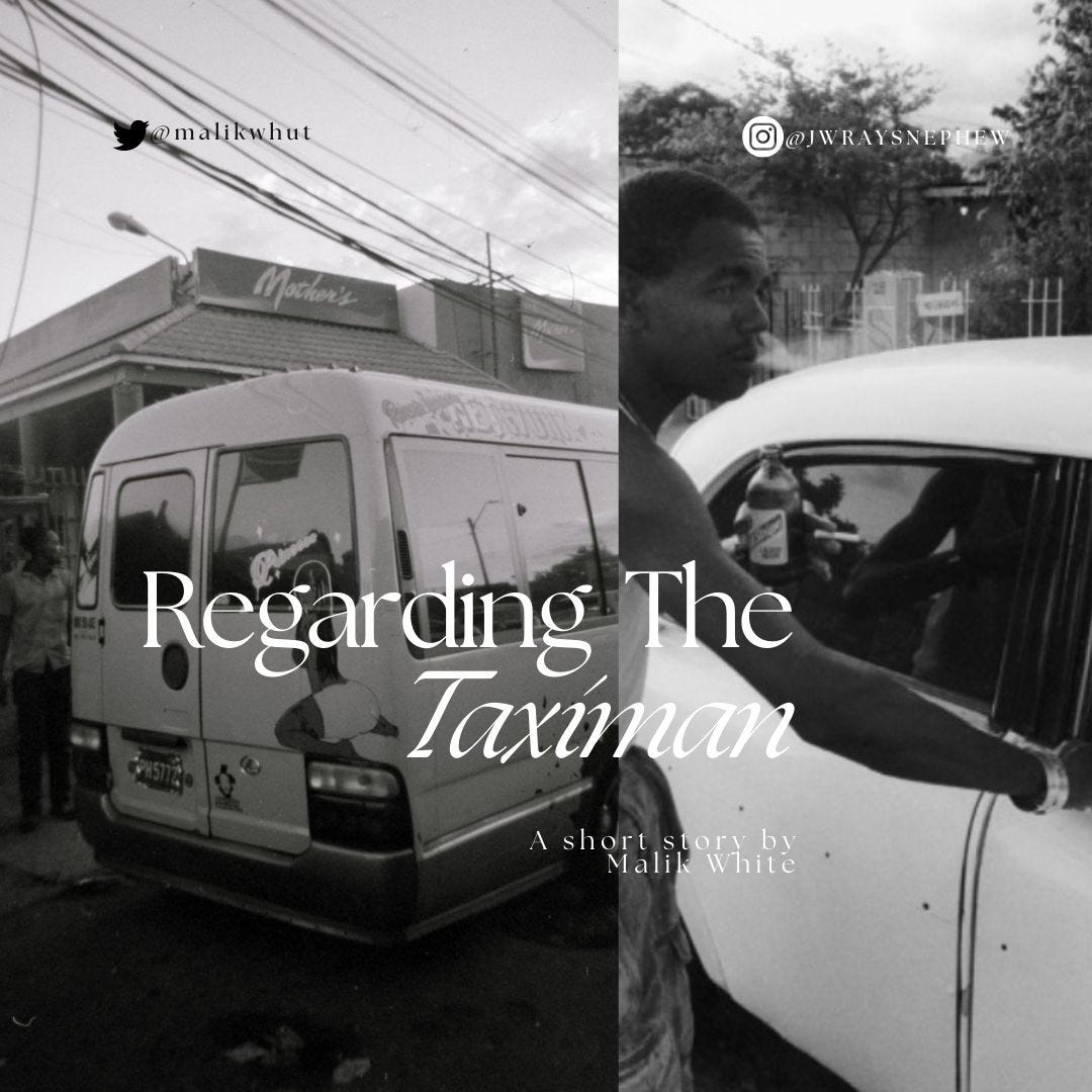 Regarding The Taximan. A short story by Malik White Medium