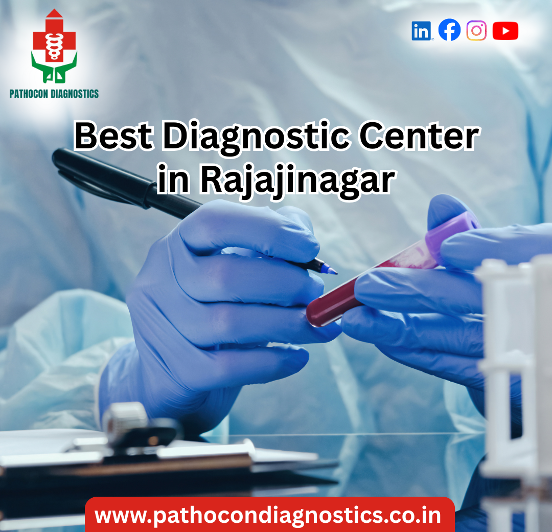 Best Diagnostic Center in Rajajinagar