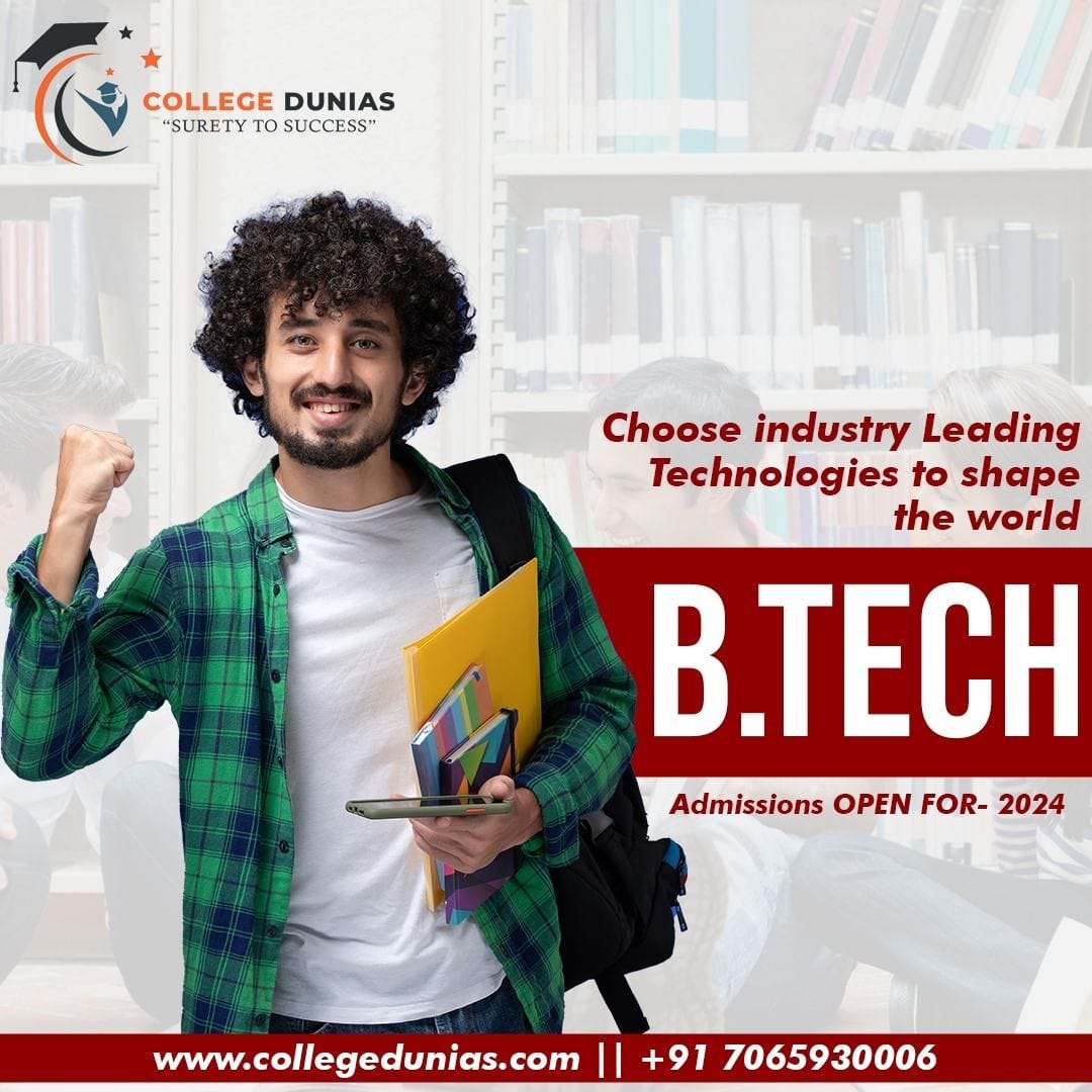 Exploring the Scene of BTech Colleges in India: A Comprehensive Direct ...