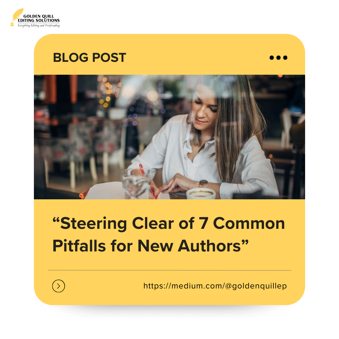 Navigating the Literary Landscape: Steering Clear of 7 Common Pitfalls 