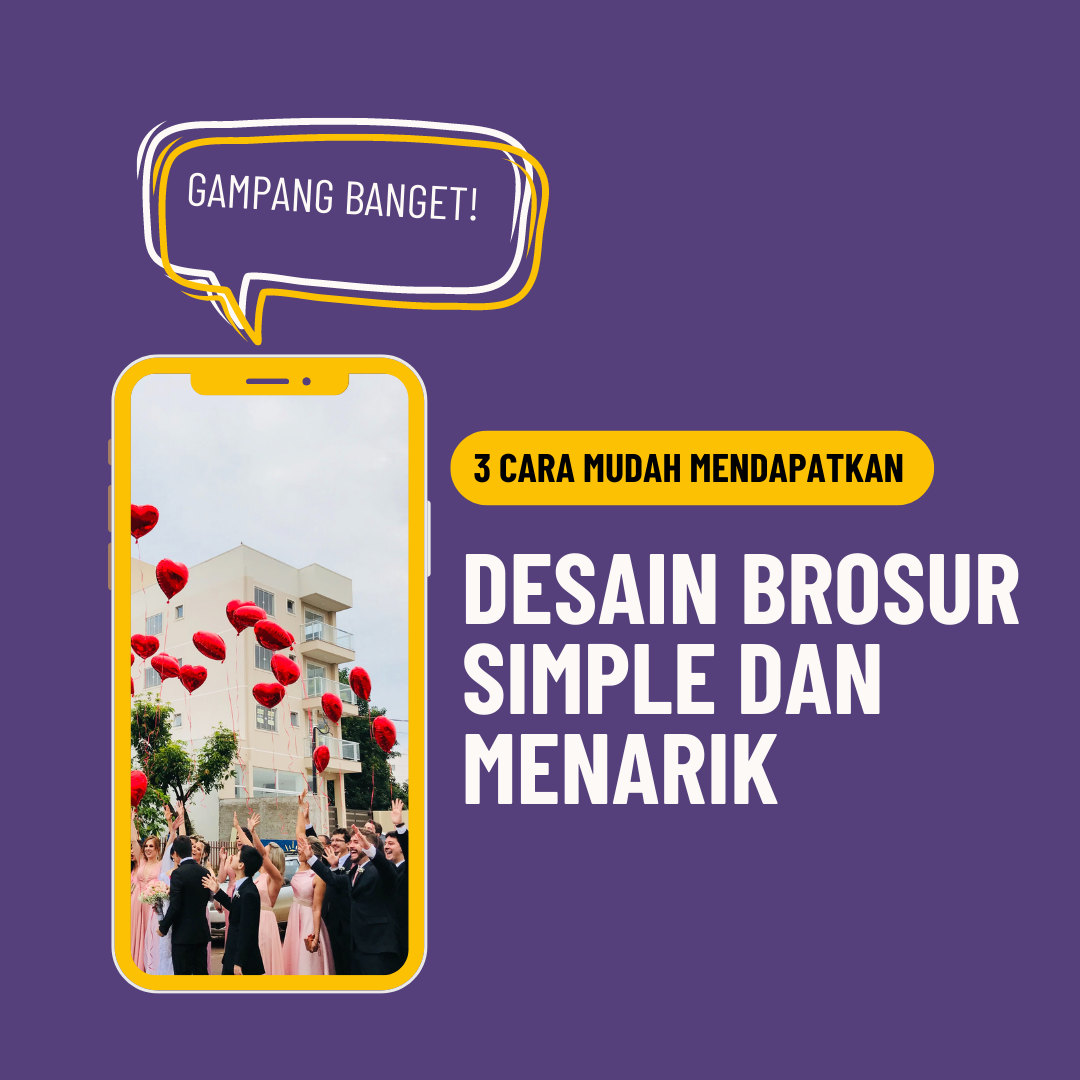 Gampang Banget! 3 Cara Mudah Mendapatkan Desain Brosur Simple dan ...