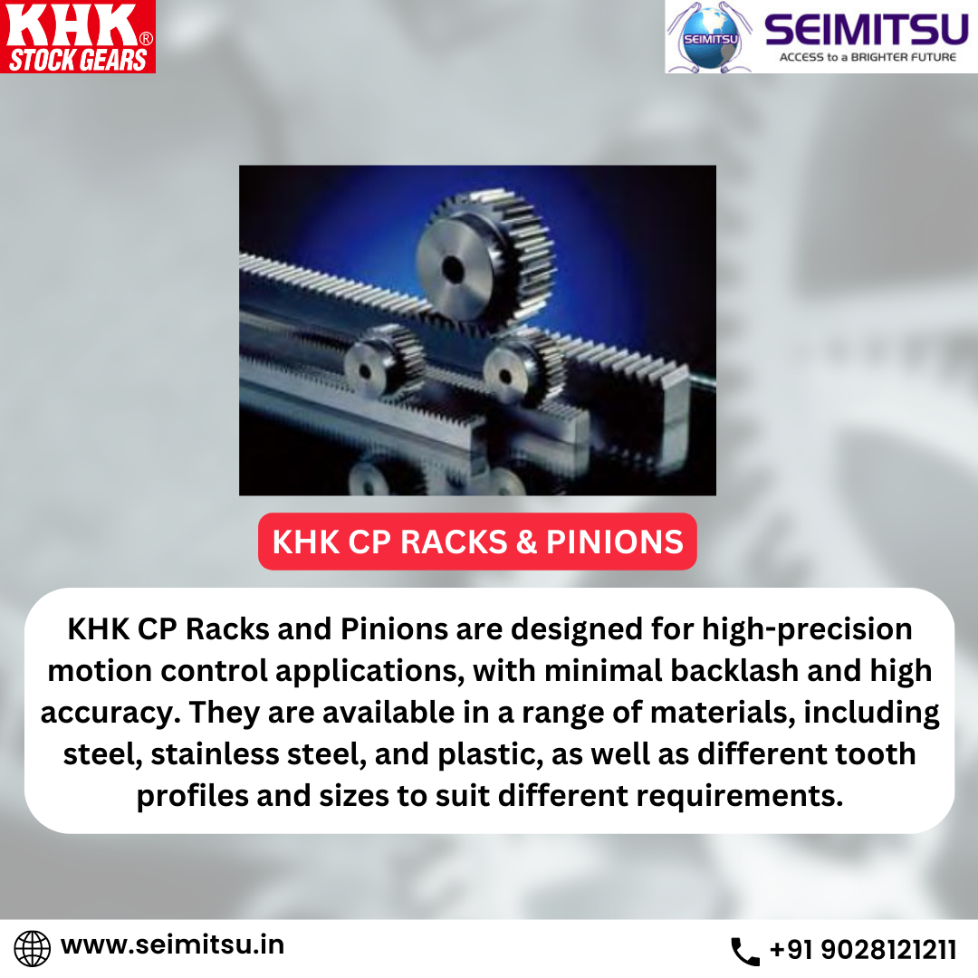 KHK CP Racks and Pinion SEIMITSU SEIMITSU Factory Automation Pvt