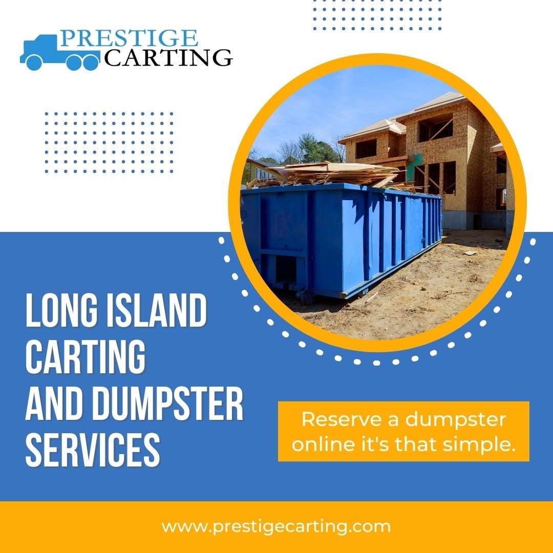 Dumpster Services — Northport, NY by Prestige Carting Medium
