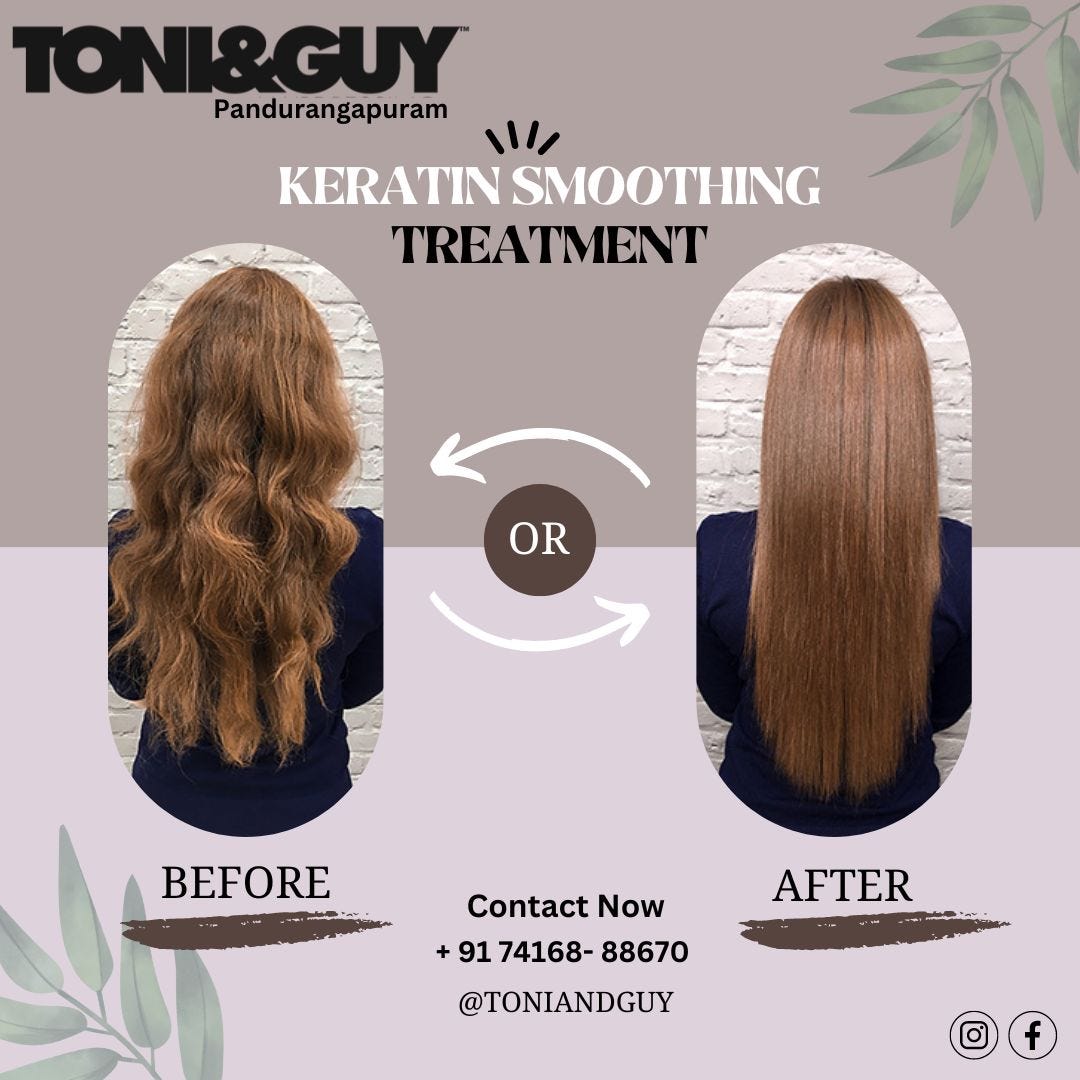 Keratin Treatment Cost In Toni And Guy Keratin Smoothing Treatment in vizag - Toni&Guy Vizag - Medium