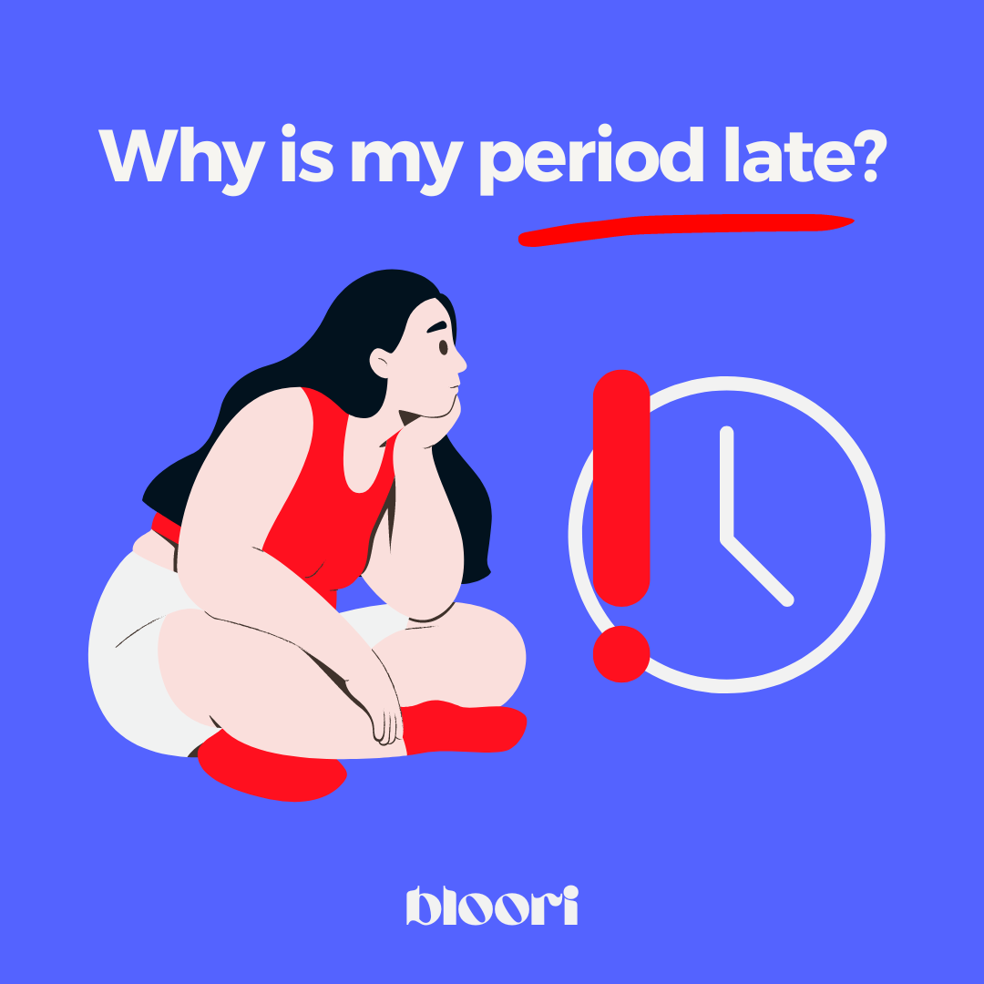 why-is-my-period-late-and-no-it-doesn-t-always-mean-you-re-pregnant