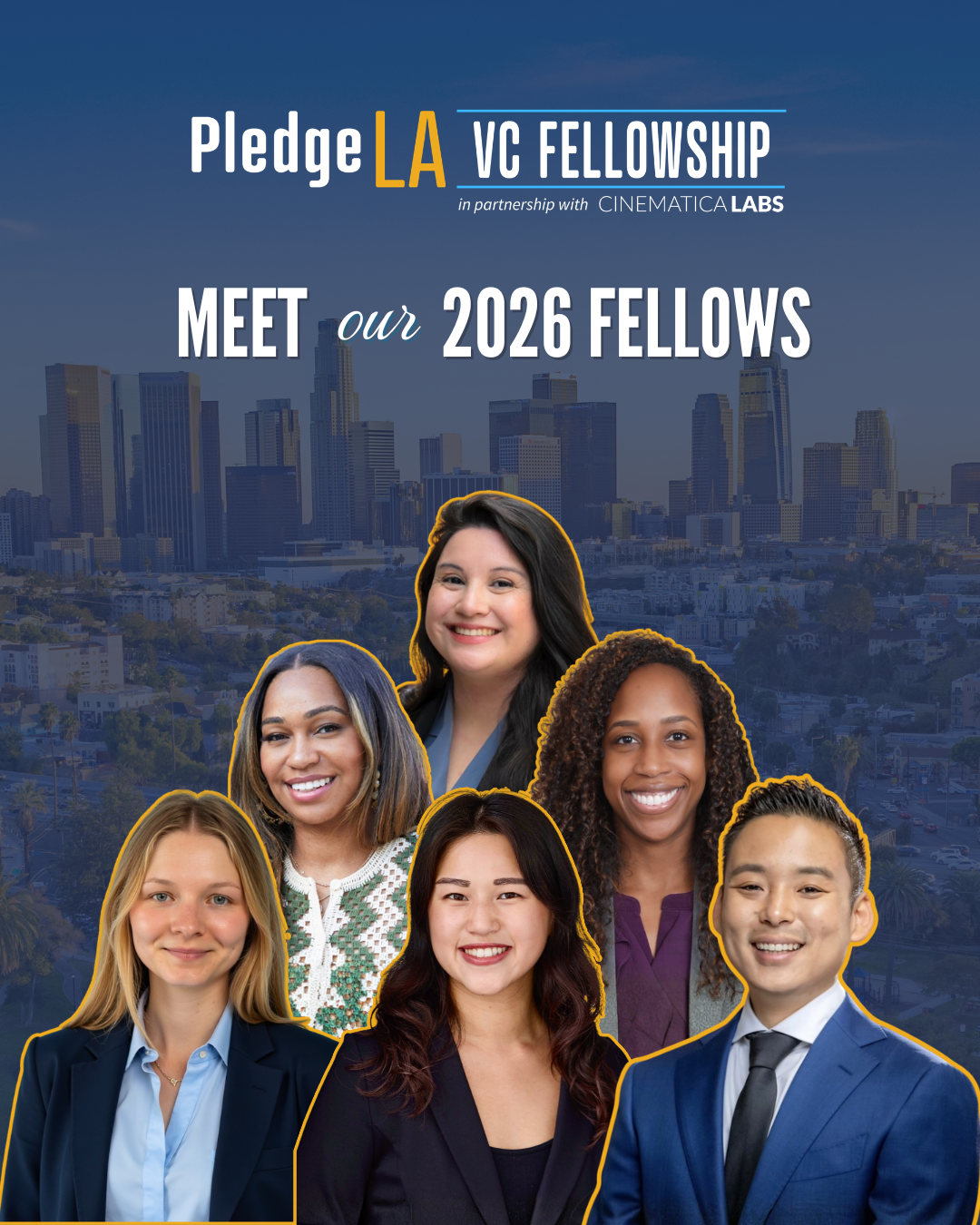 Introducing the 2026 PledgeLA VC Fellowship Cohort!