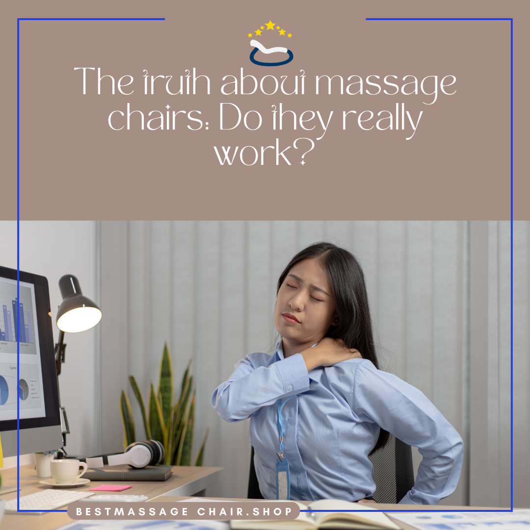 The truth about massage chairs Do they really work? by Best Massage
