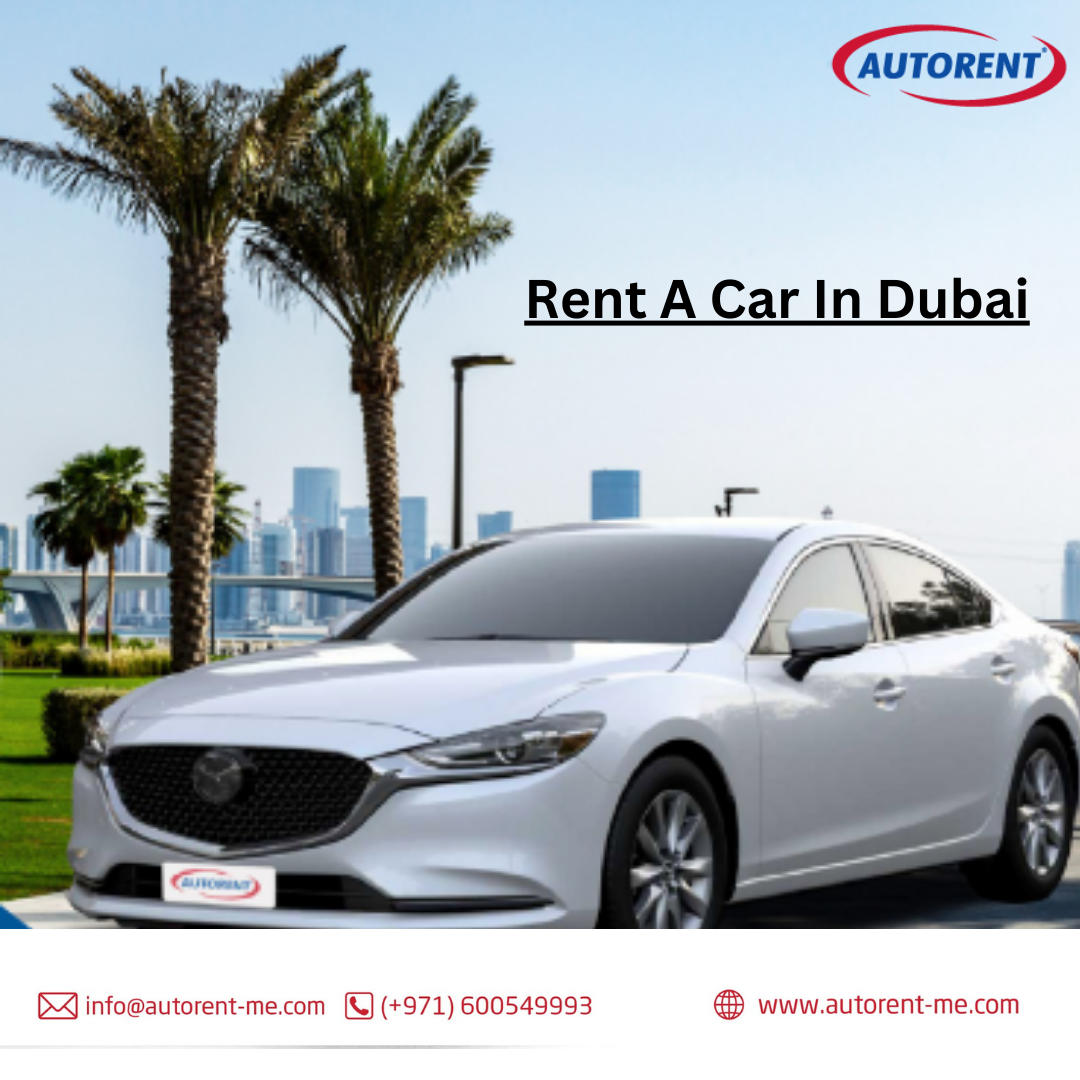 Rent A Car In Dubai. Dubai is a vibrant city full of life… by