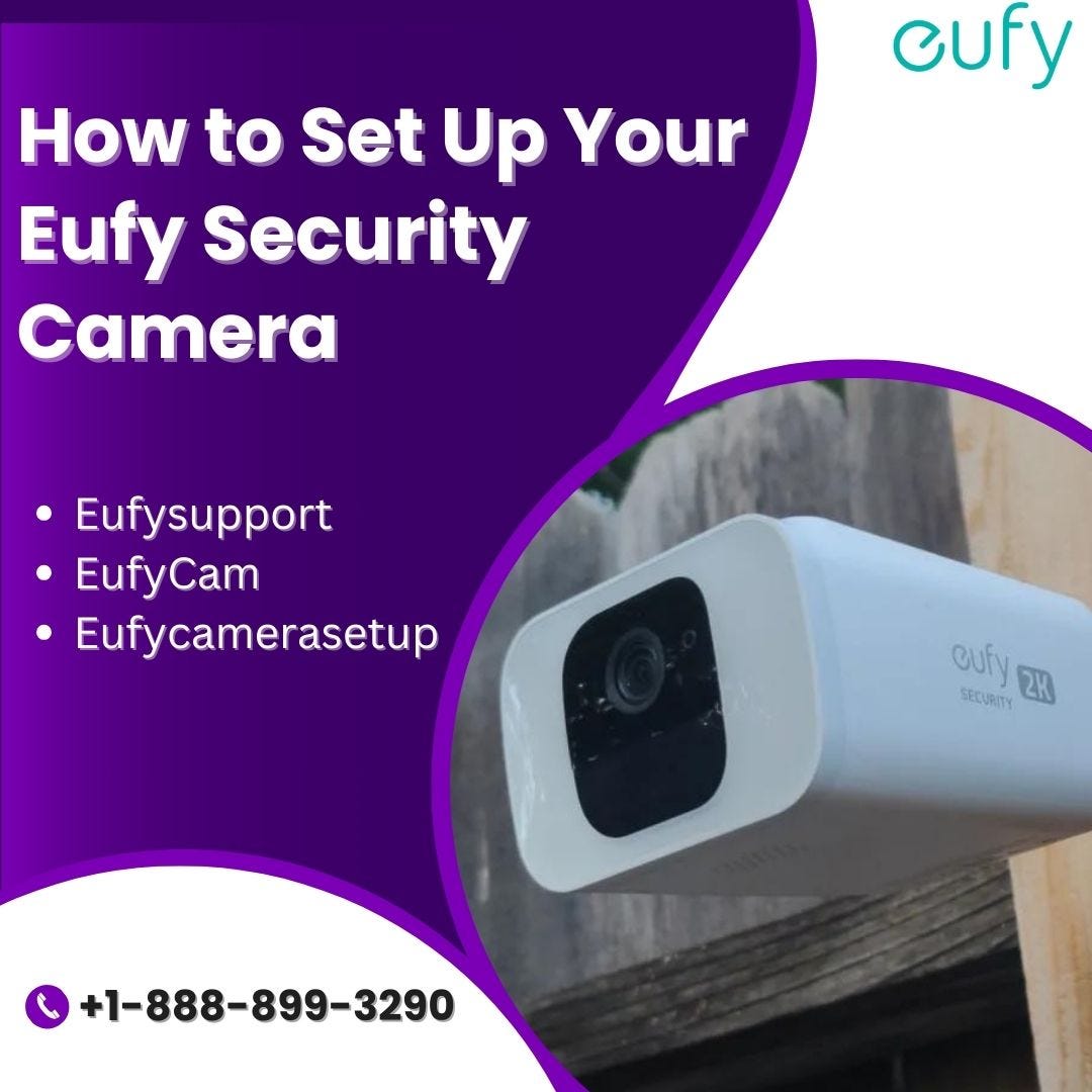 How To Set Up Your Eufy Security Camera18888993290 Eufy Support By Eufy Official Dec 7594