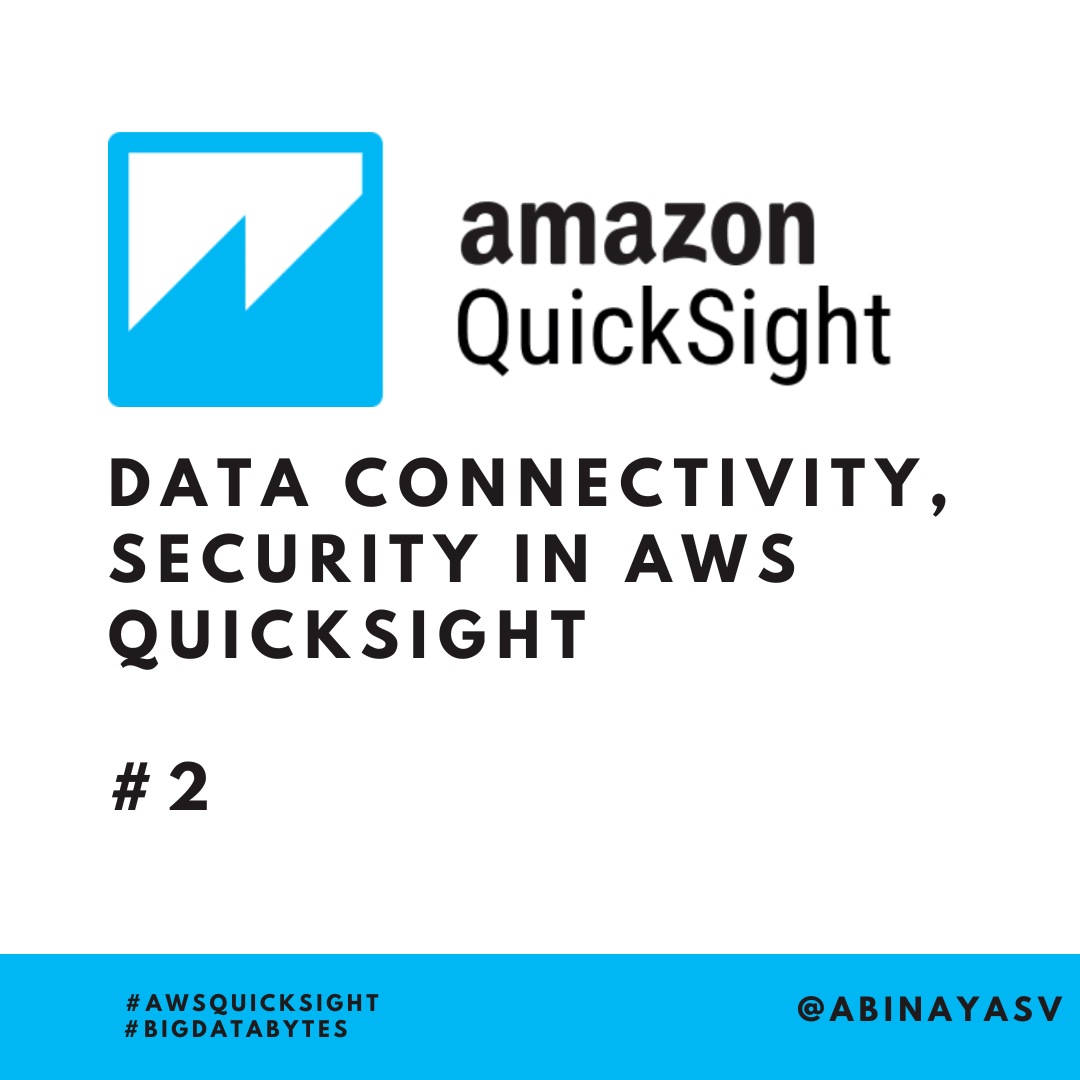 Amazon Quicksight Part 2. As we saw earlier in the first blog… by