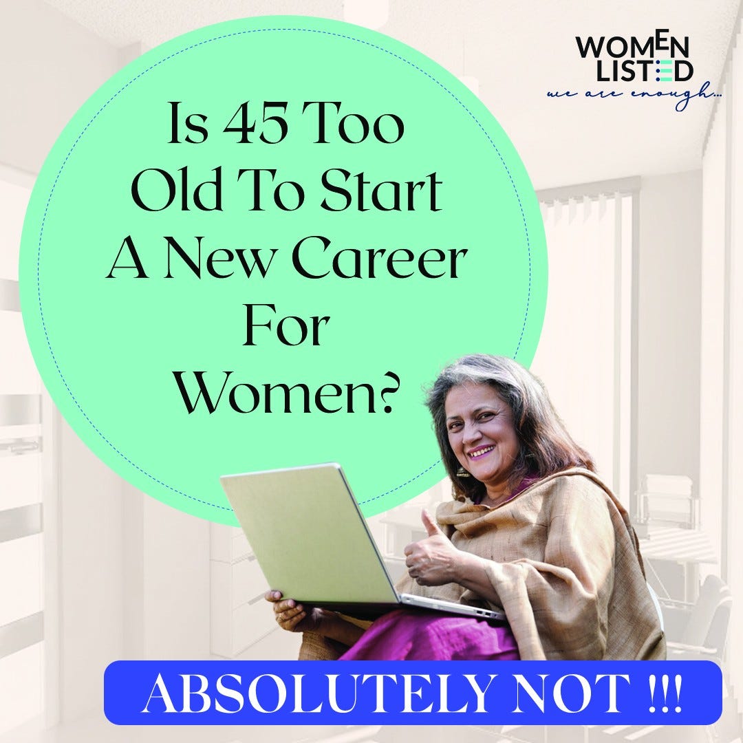 Is 45 Too Old To Start A New Career For Women By WomenListed Medium   1*4SlUumCOoGUtY3jsD9JKNw 